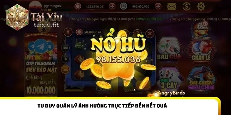 Tư duy quản lý ảnh hưởng trực tiếp đến kết quả